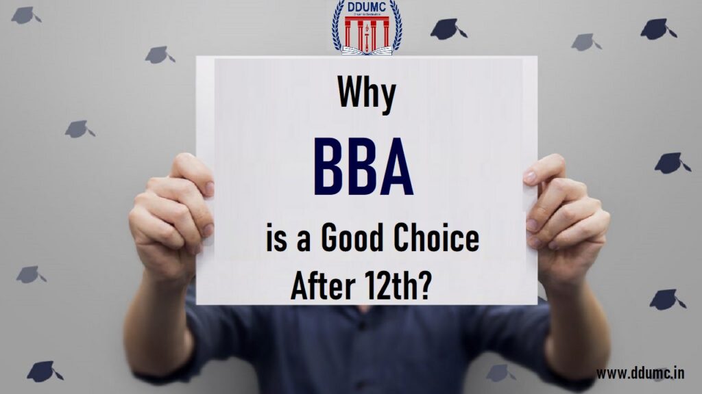 Why BBA Course is a Good Choice after 12th?