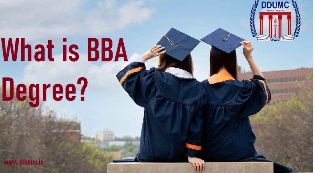 What is BBA Degree?