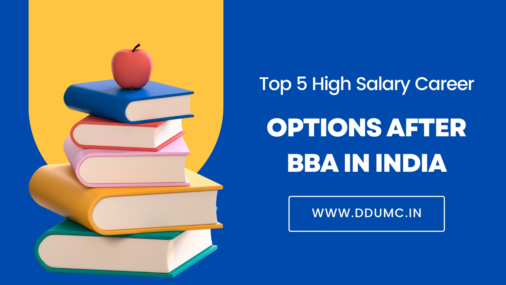 Top 5 High Salary Career Options after BBA in India