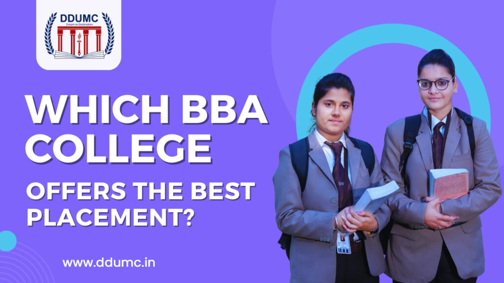 Which BBA College Offers Best Placement?
