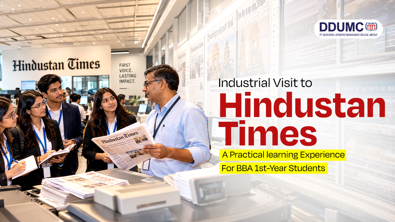 Industrial Visit to Hindustan Times: A Practical Learning Experience for BBA 1st-Year Students 