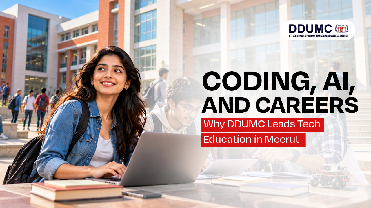 Coding, AI, and Careers: Why DDUMC Leads Tech Education in Meerut