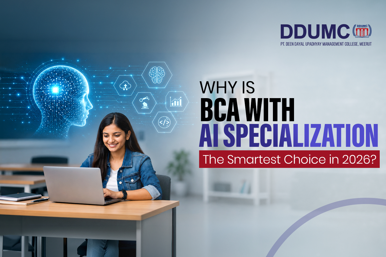 Why is BCA with AI Specialization the Smartest Choice in 2026? 
