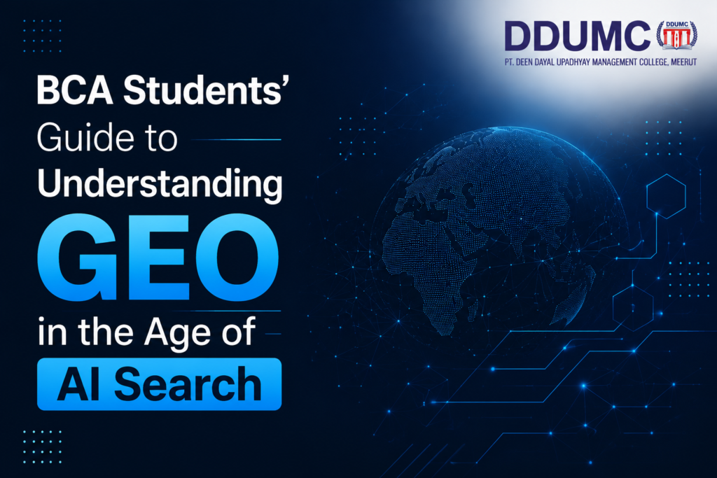 BCA Students’ Guide to Understanding GEO in the Age of AI Search