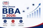 Why Choose BBA in 2026: Admissions, Academics & Opportunities