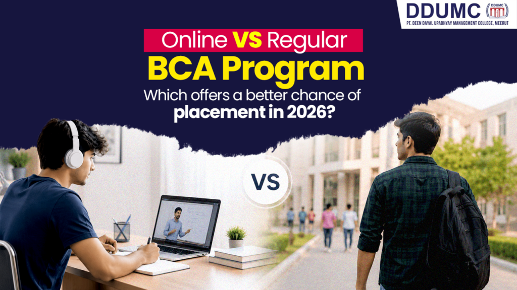 Online VS Regular BCA Program: Which offers a better chance of placement in 2026?