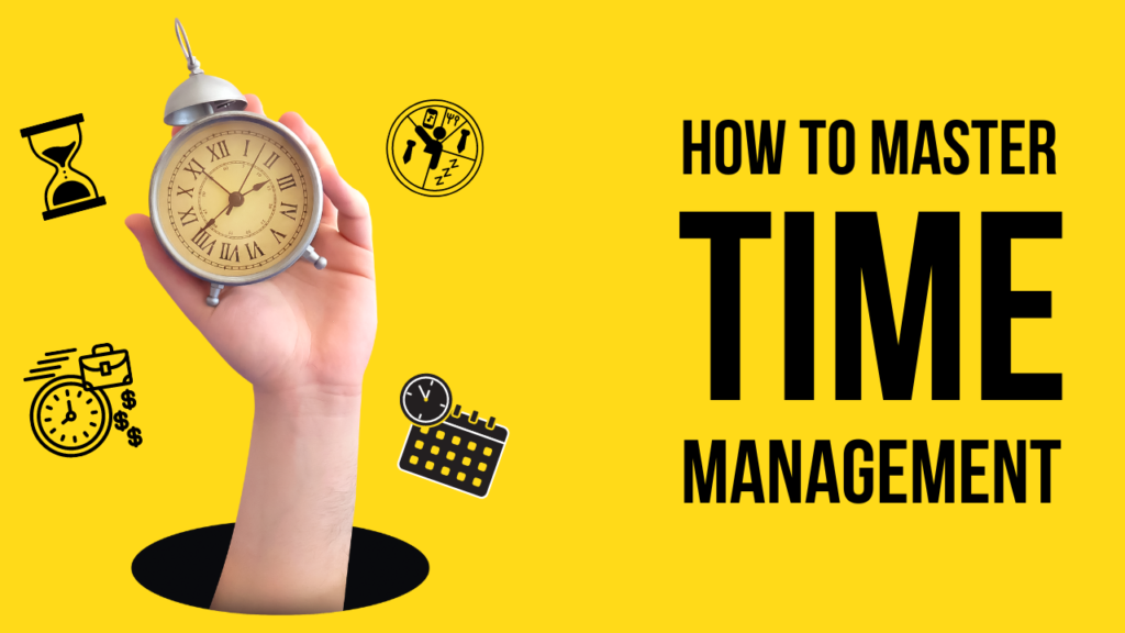 Mastering Time Management as a BBA Student: Tips for Balancing Academics, Internships, and Personal Life