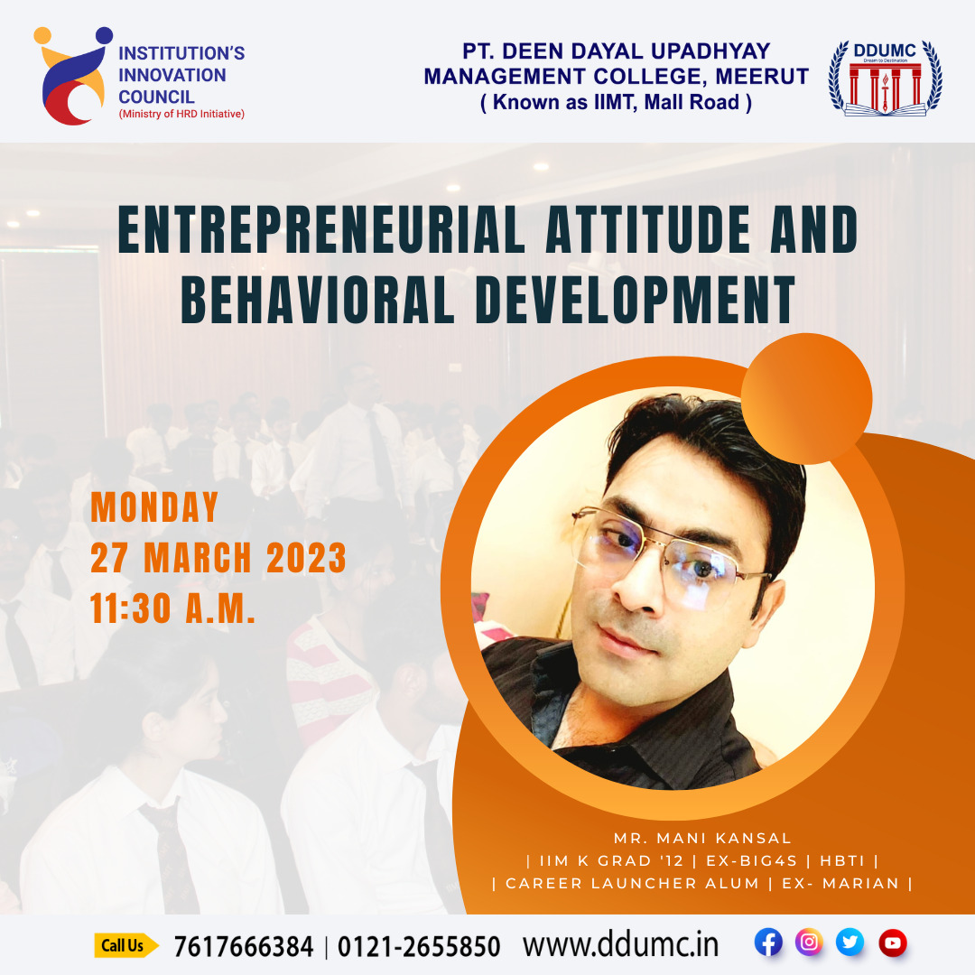 Entrepreneurial Attitude and behavioral development